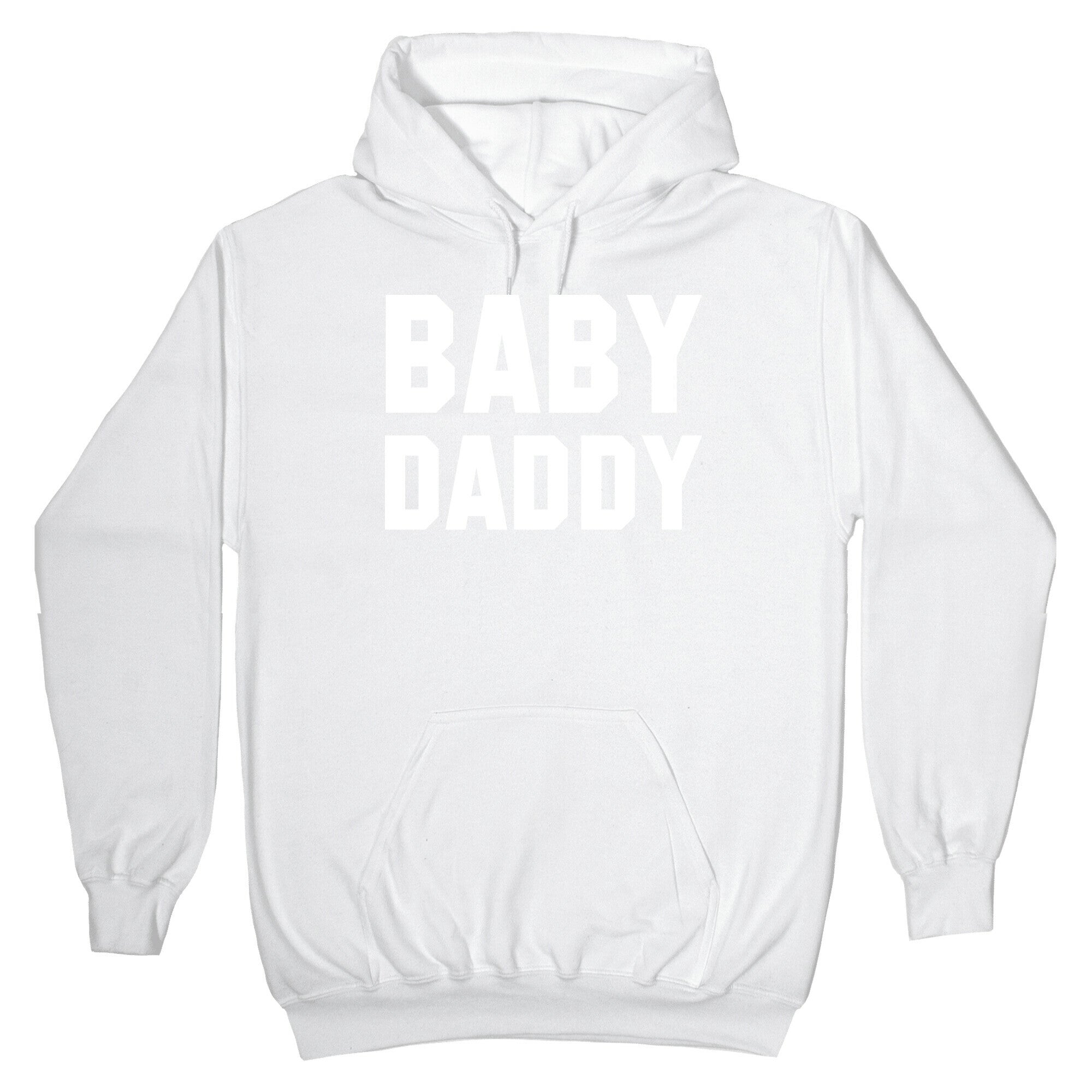 Baby Daddy Hoodie