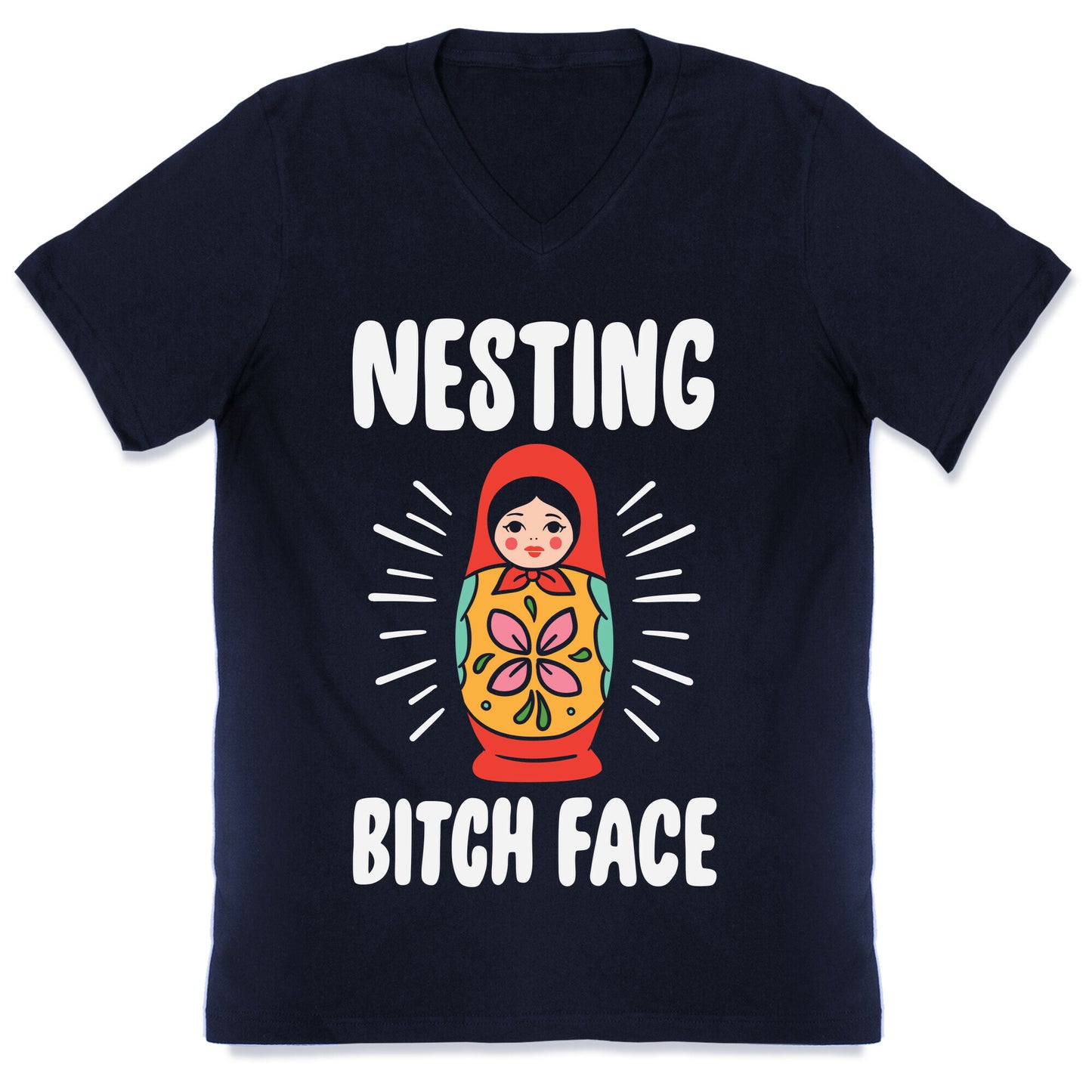 Nesting Bitch Face V-Neck