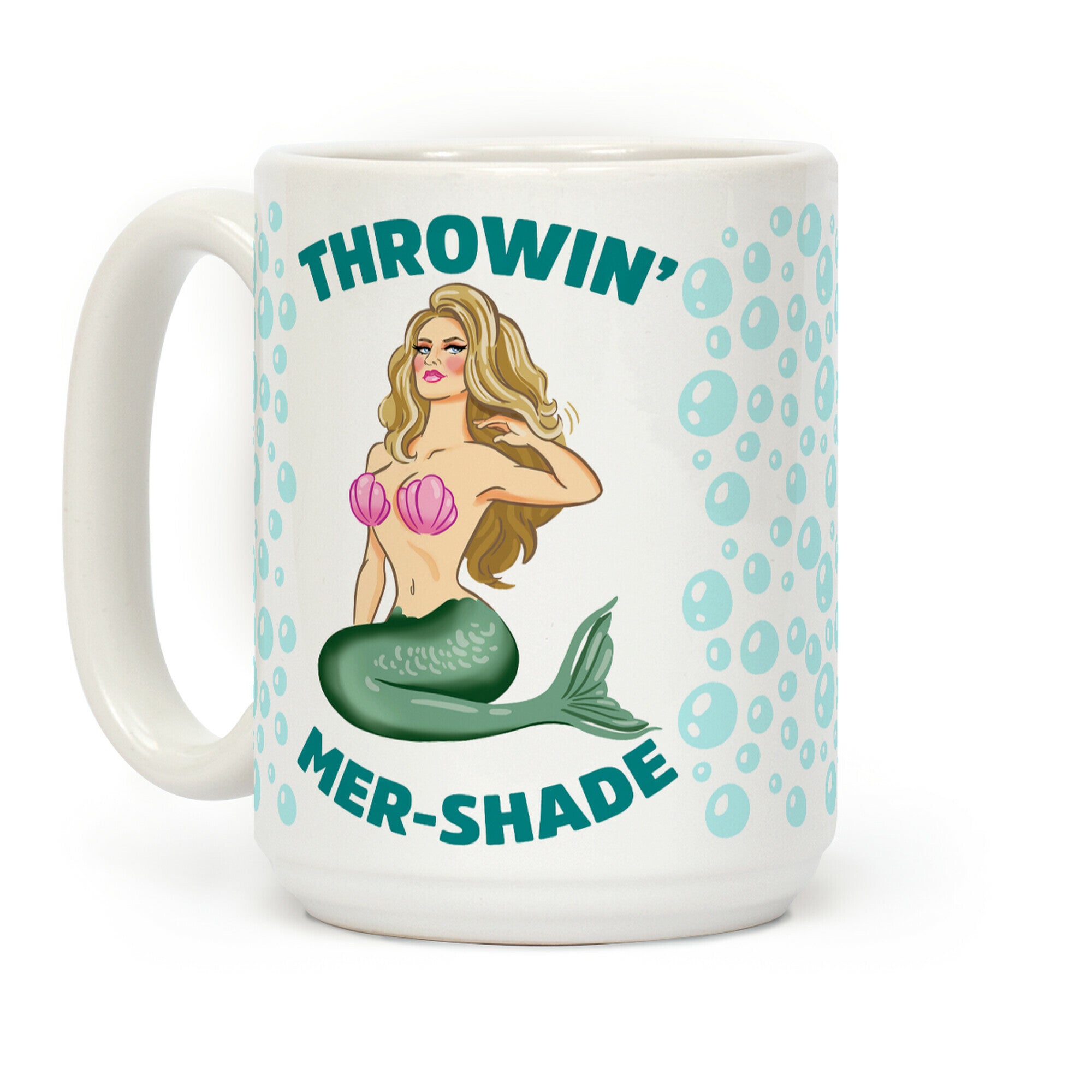 Throwin' Mer-Shade Coffee Mug