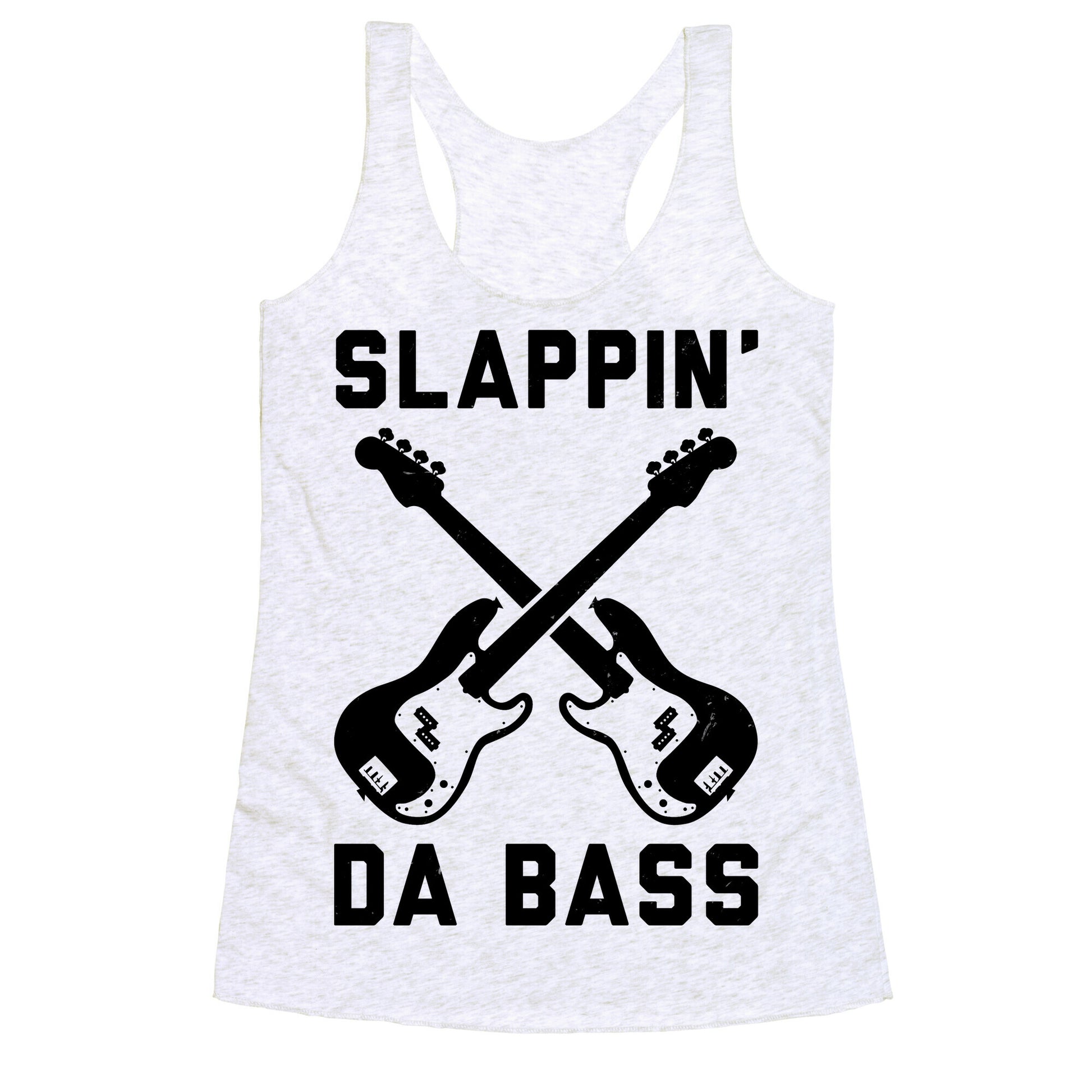 Slappin' Da Bass Racerback Tank