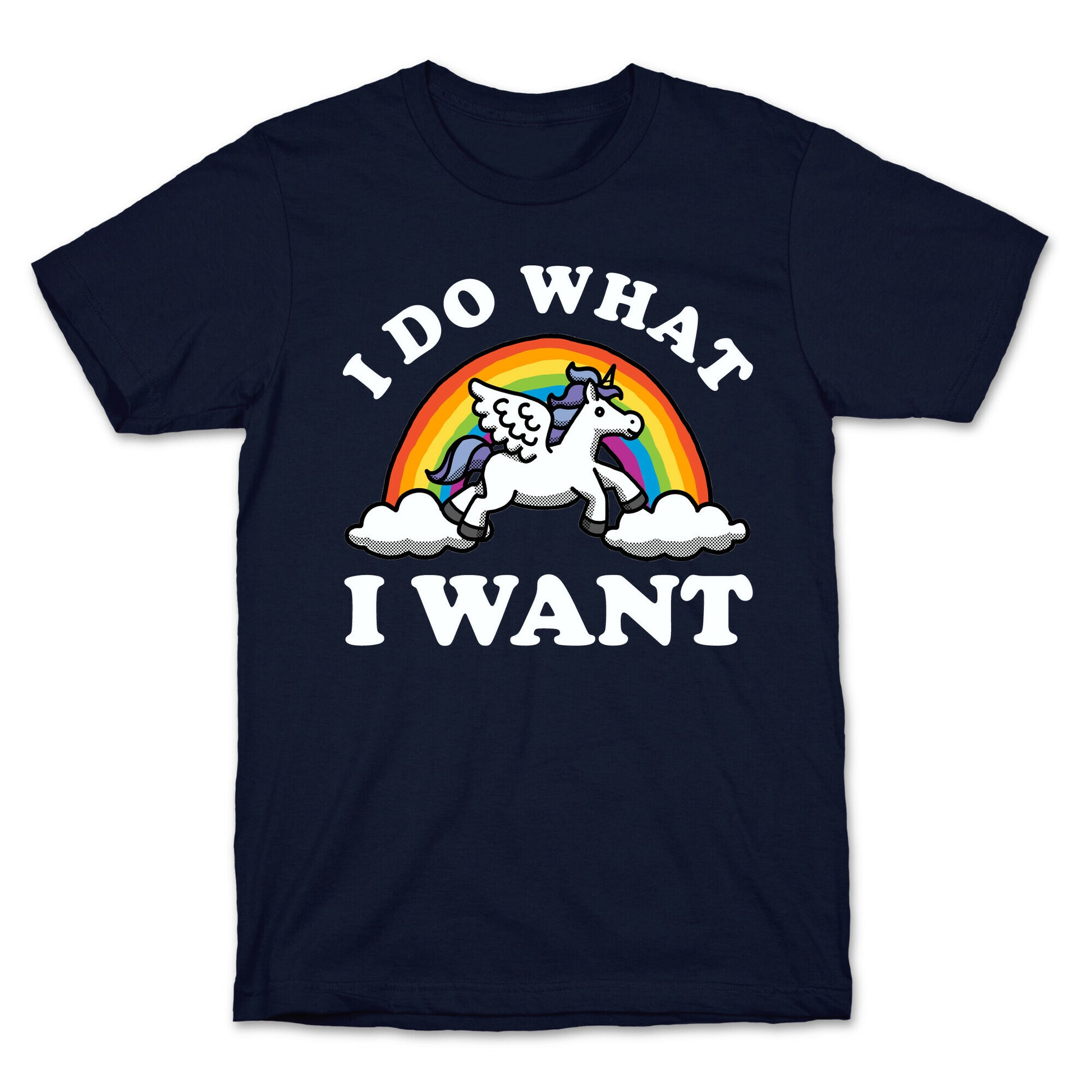 I Do What I Want (Unicorn) T-Shirt