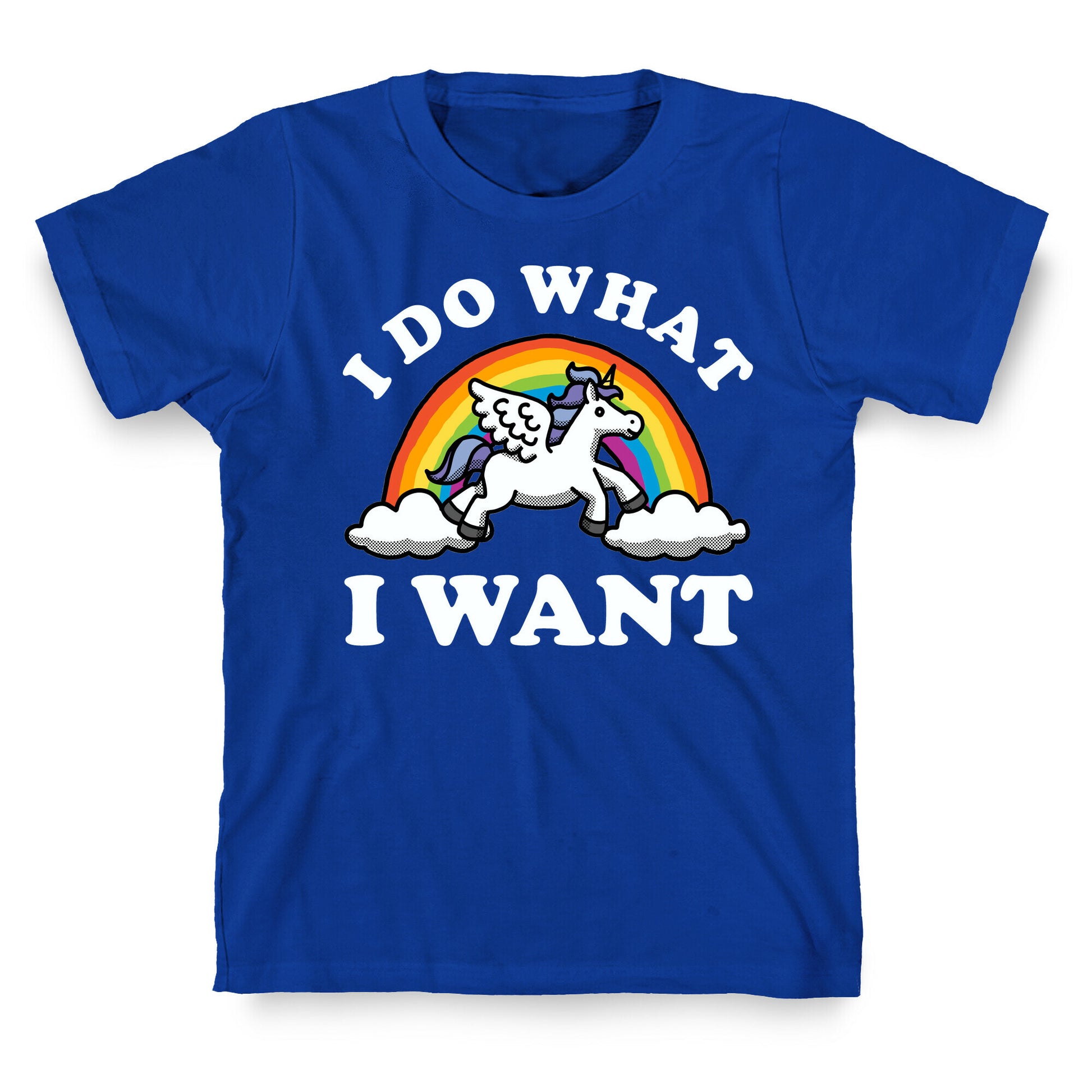 I Do What I Want (Unicorn) T-Shirt