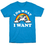 I Do What I Want (Unicorn) T-Shirt