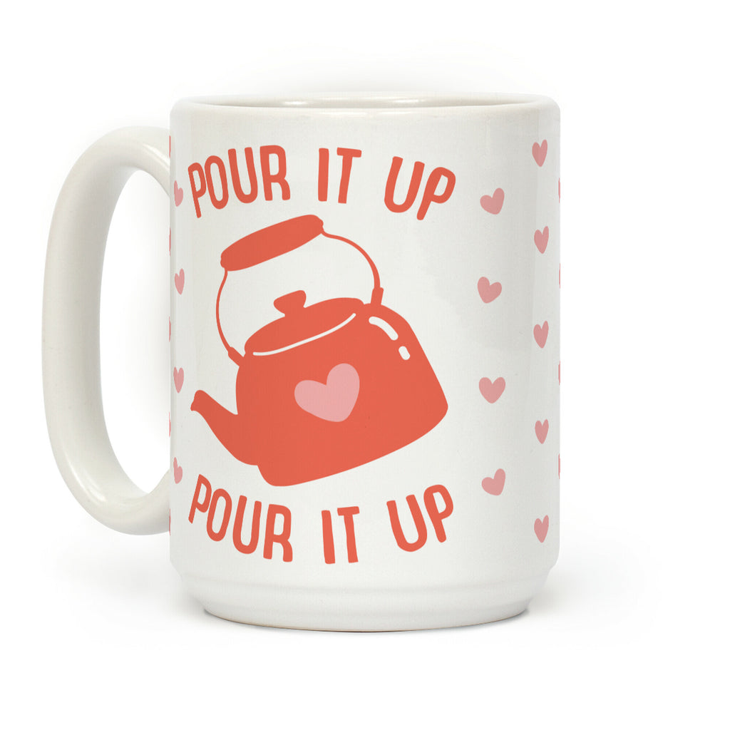 Pour It Up Tea Kettle Coffee Mug