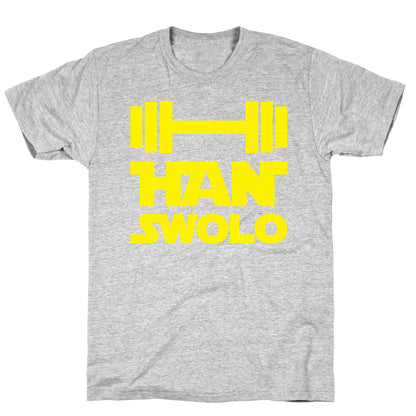 Han Swolo T-Shirt