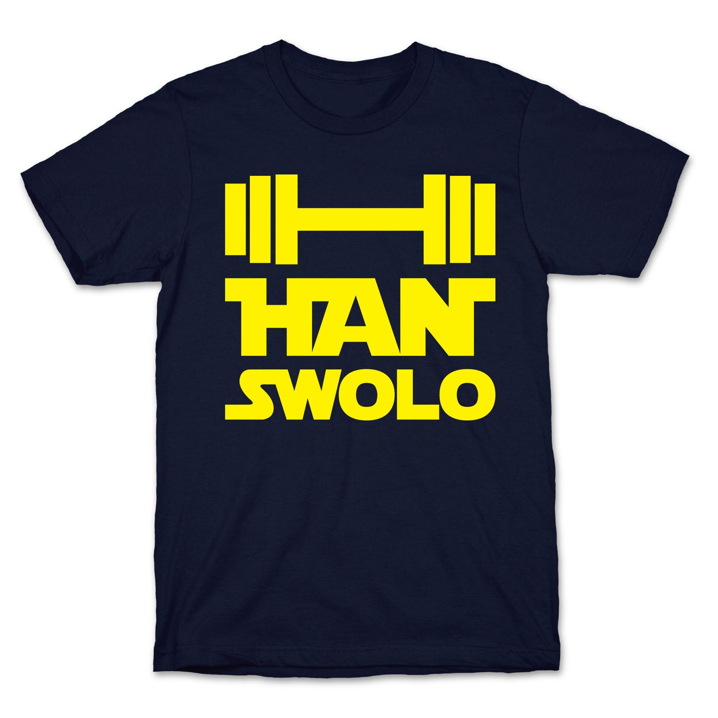 Han Swolo T-Shirt