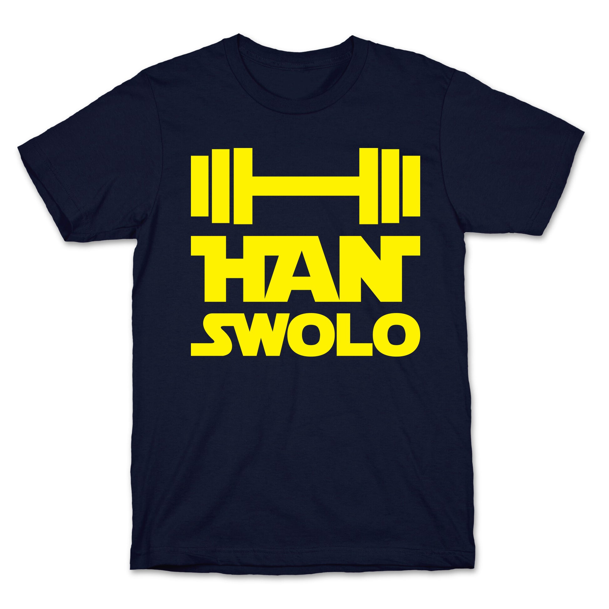 Han Swolo T-Shirt