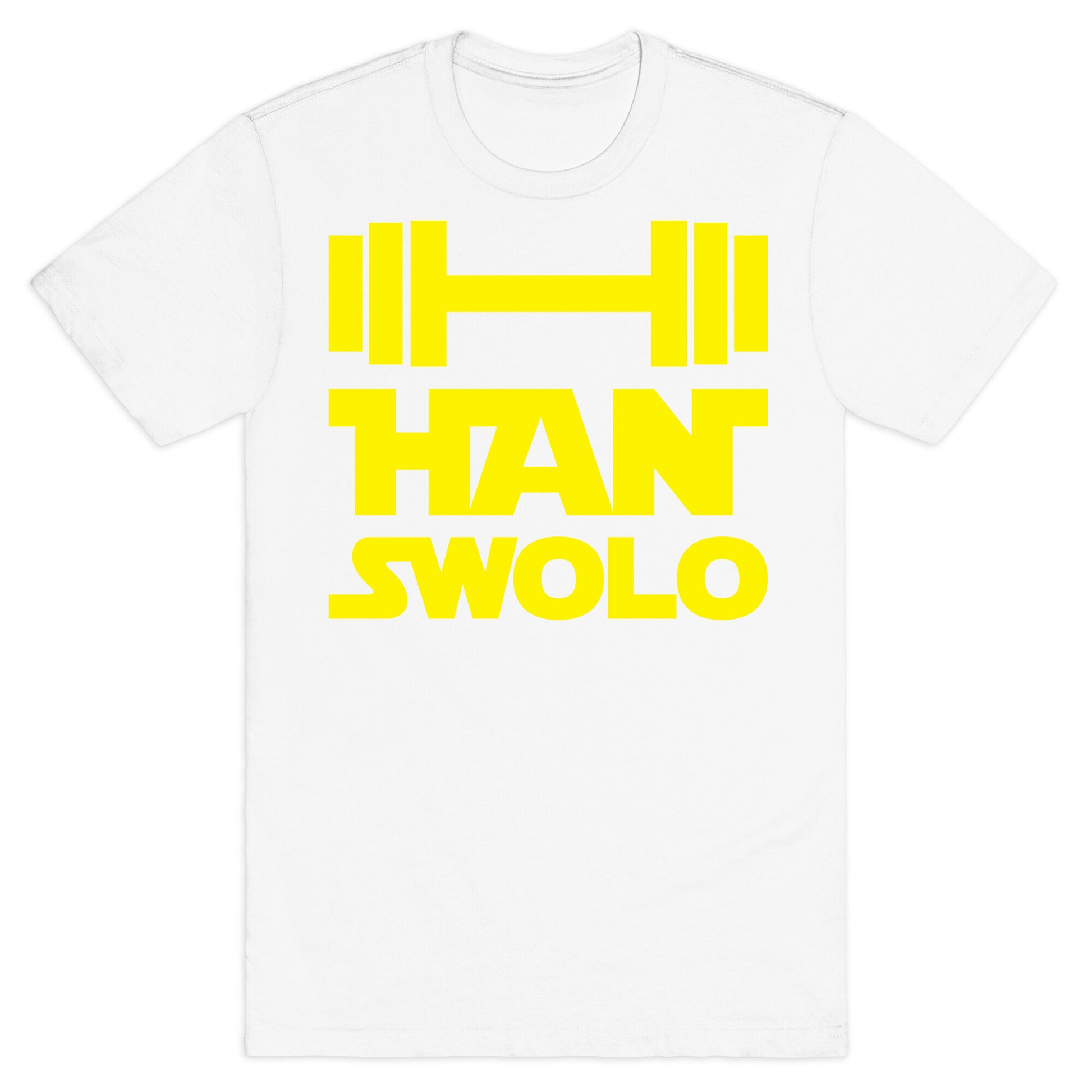 Han Swolo T-Shirt
