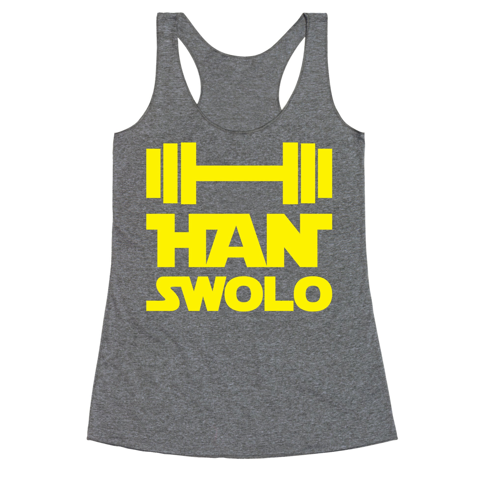 Han Swolo Racerback Tank