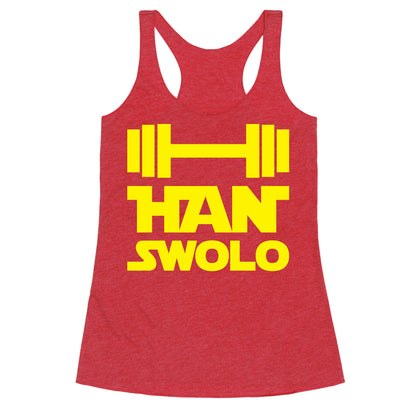 Han Swolo Racerback Tank