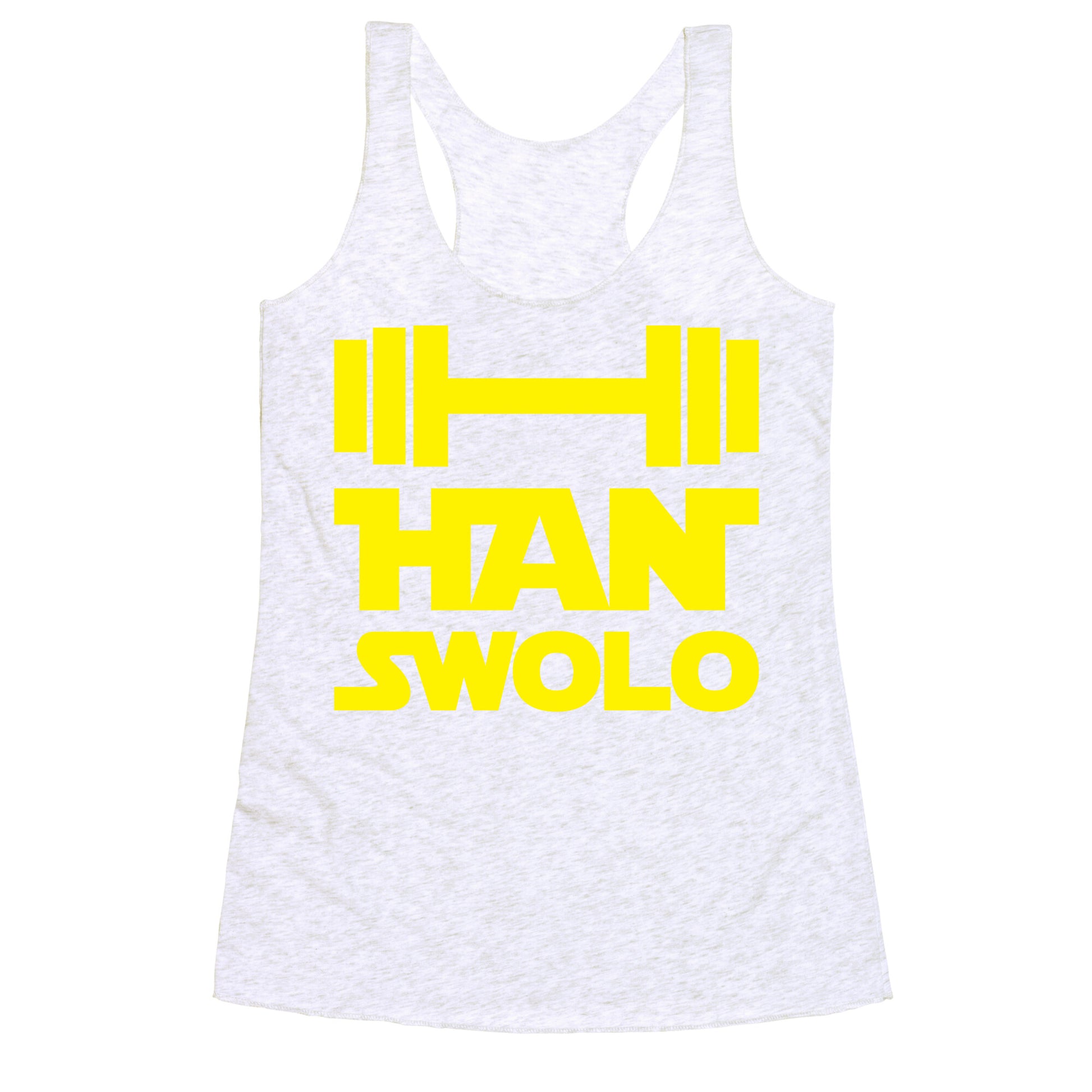 Han Swolo Racerback Tank