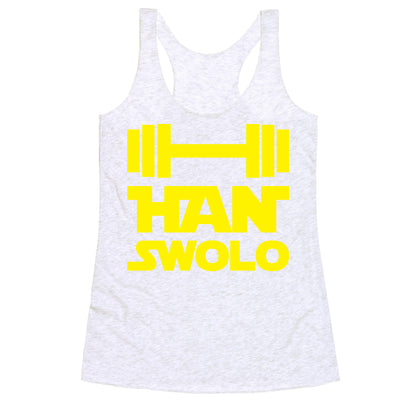 Han Swolo Racerback Tank