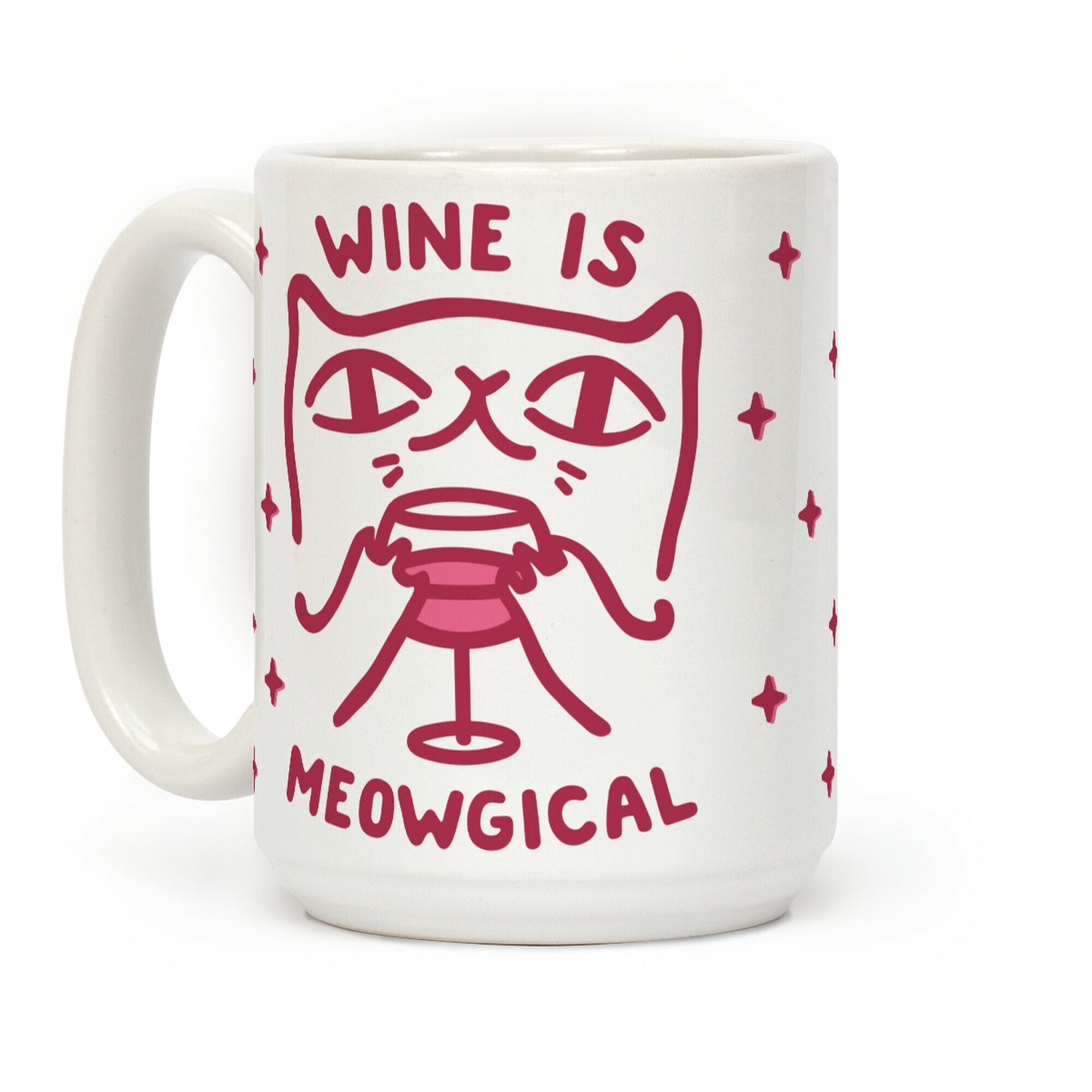 Wine is Meowgical Coffee Mug