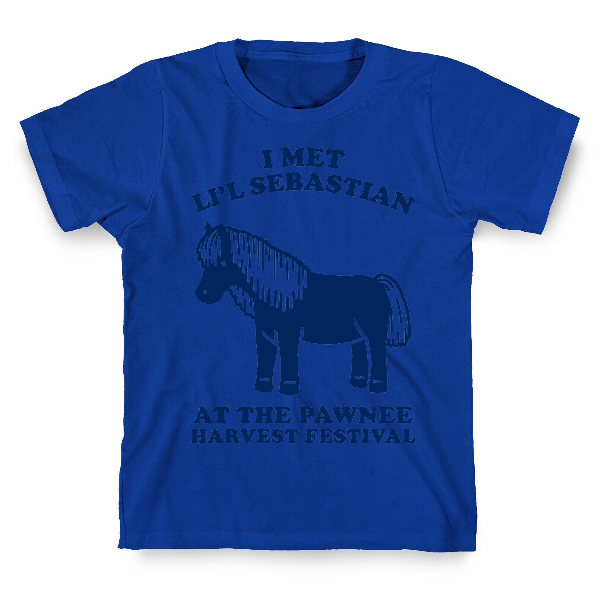 I Met Li'l Sebastian at the Pawnee Harvest Festival T-Shirt