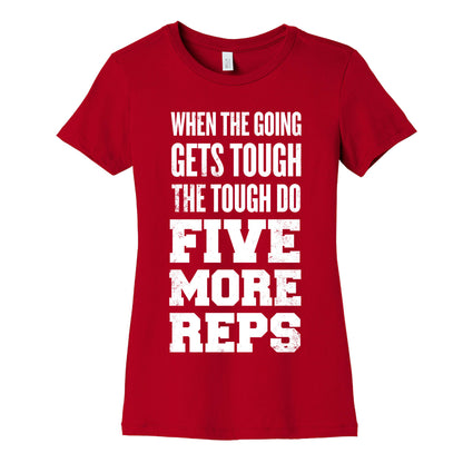 Five More Reps Women's Cotton Tee