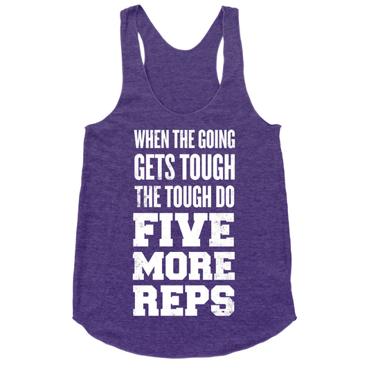 Five More Reps Racerback Tank