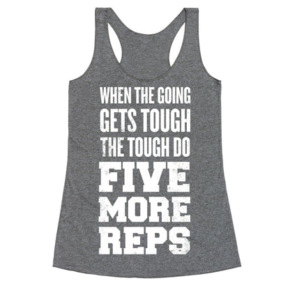 Five More Reps Racerback Tank