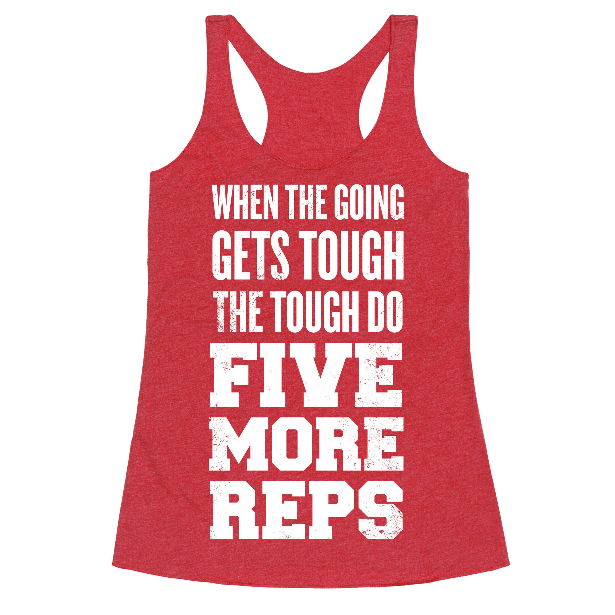 Five More Reps Racerback Tank