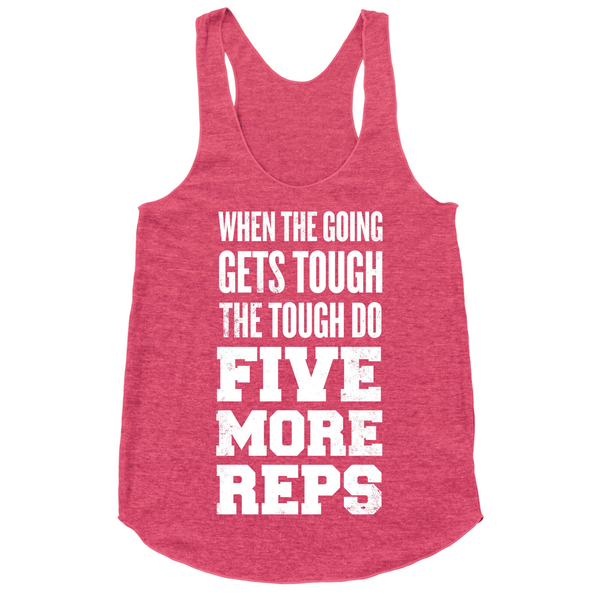Five More Reps Racerback Tank