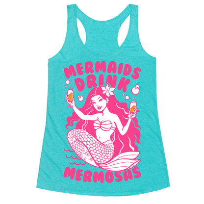 Mermaids Drink Mermosas Racerback Tank