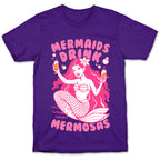 Mermaids Drink Mermosas T-Shirt