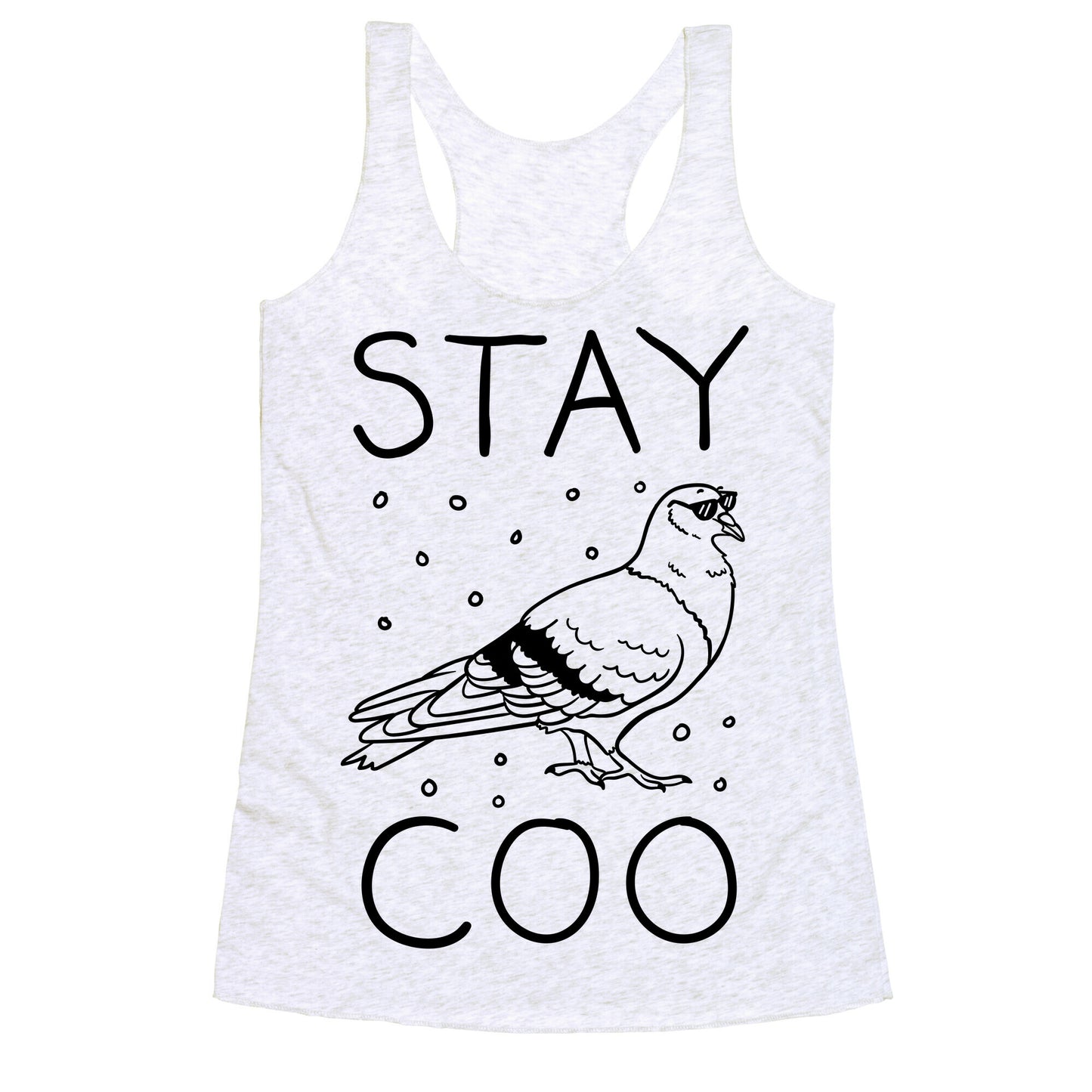 Stay Coo Pigeon  Racerback Tank