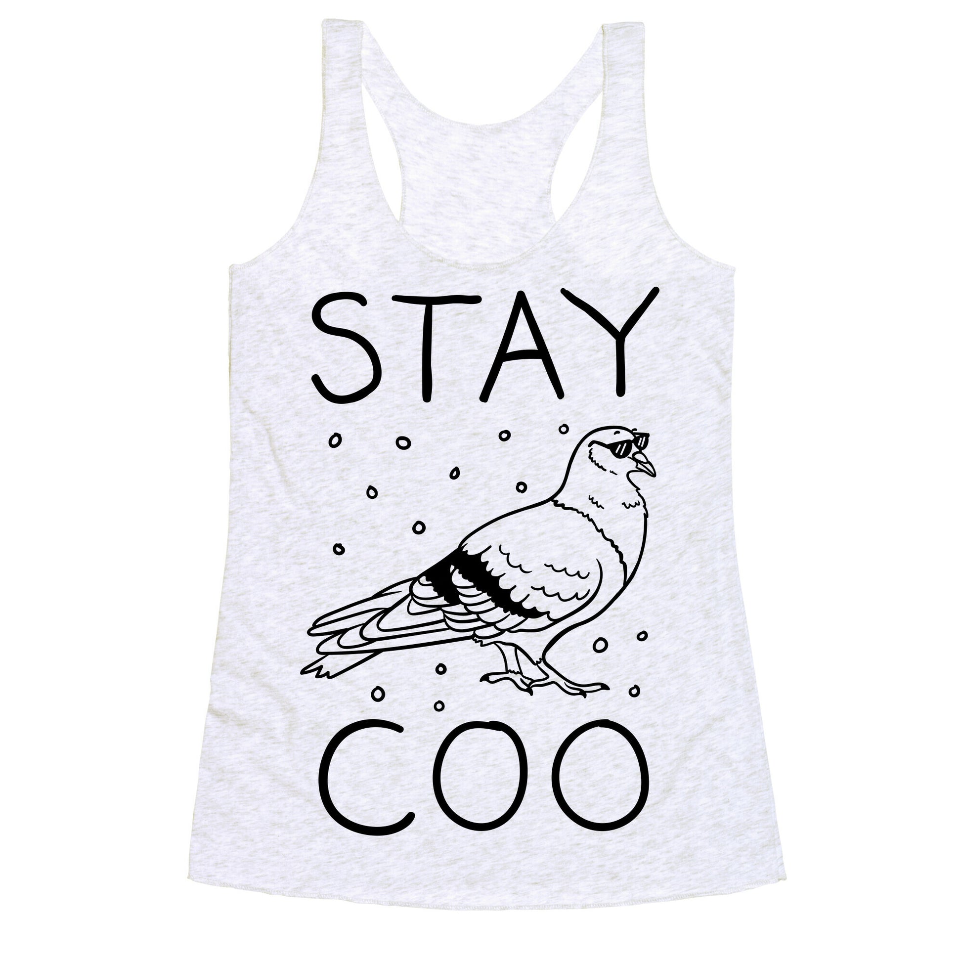 Stay Coo Pigeon  Racerback Tank
