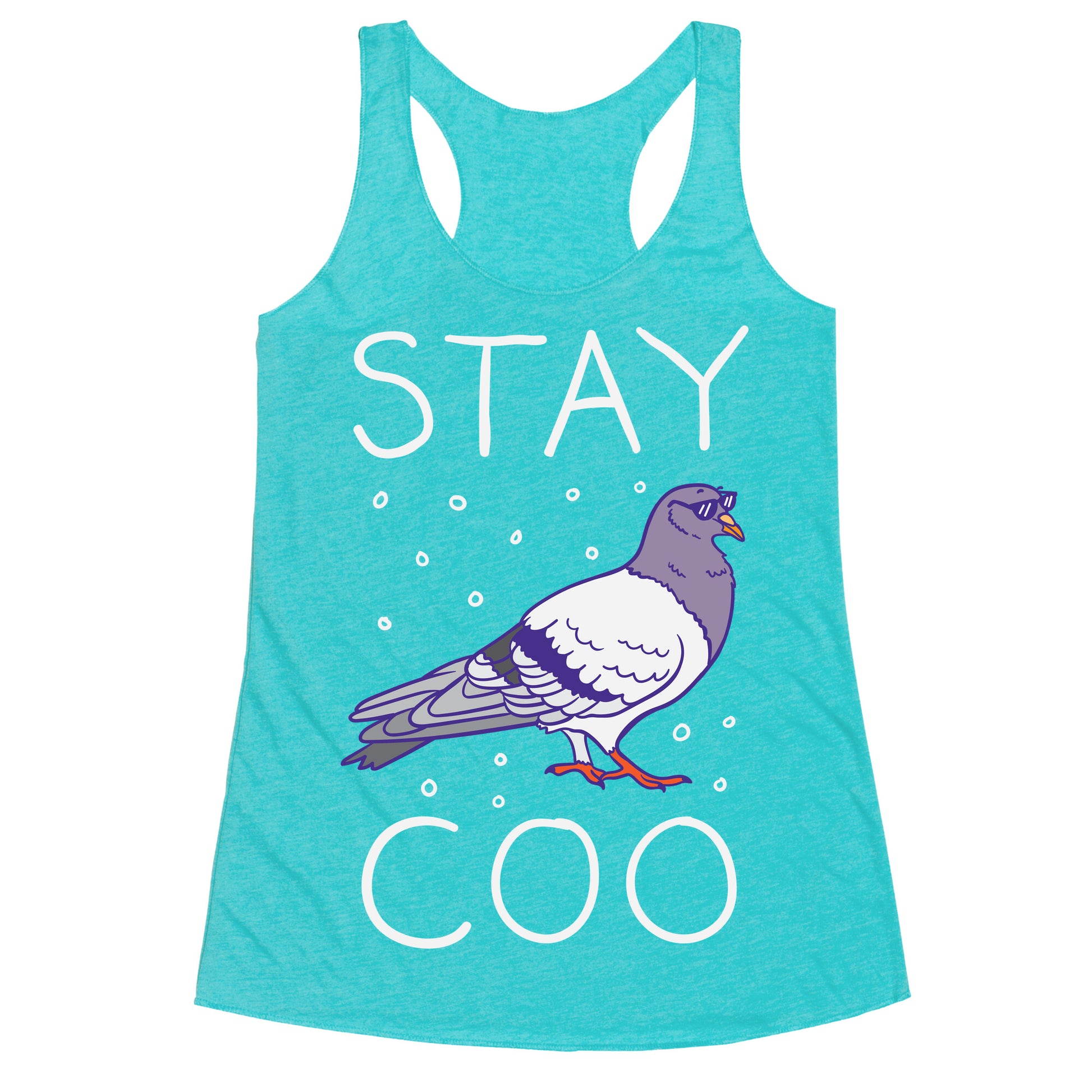 Stay Coo Pigeon  Racerback Tank