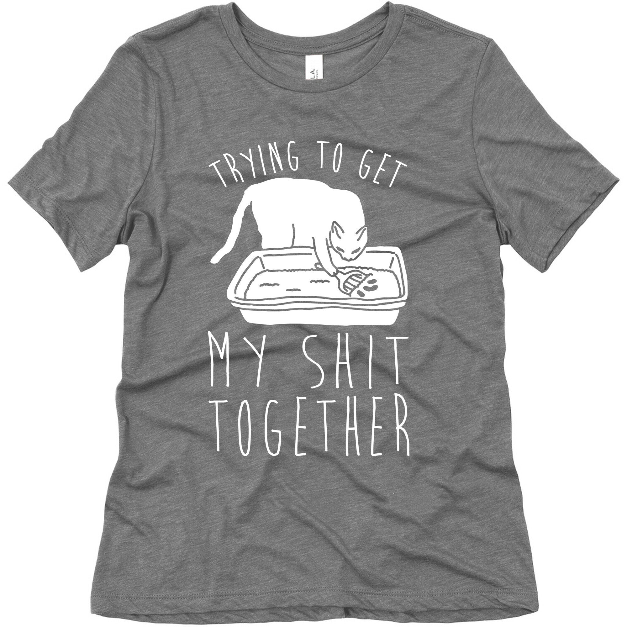Trying To Get My Shit Together Women's Triblend Tee
