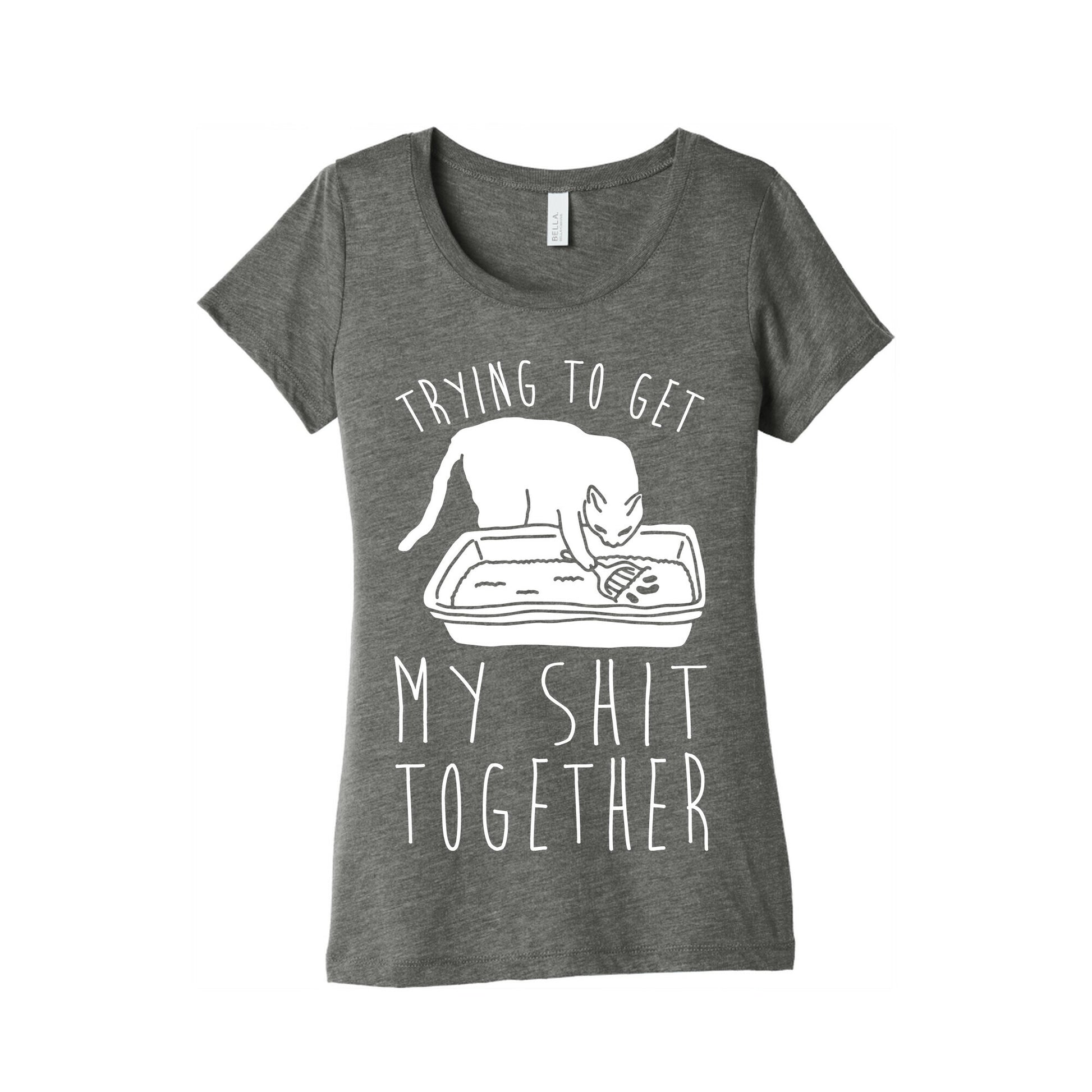 Trying To Get My Shit Together Women's Triblend Tee