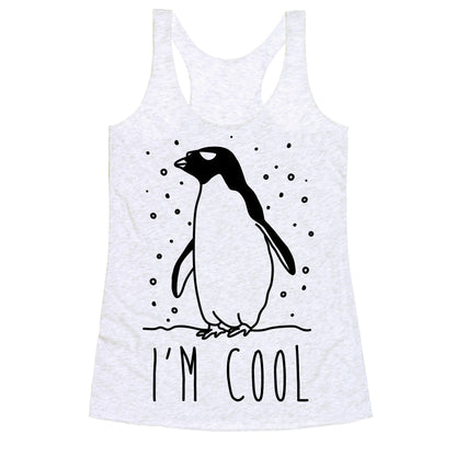 I'm Cool Penguin Racerback Tank