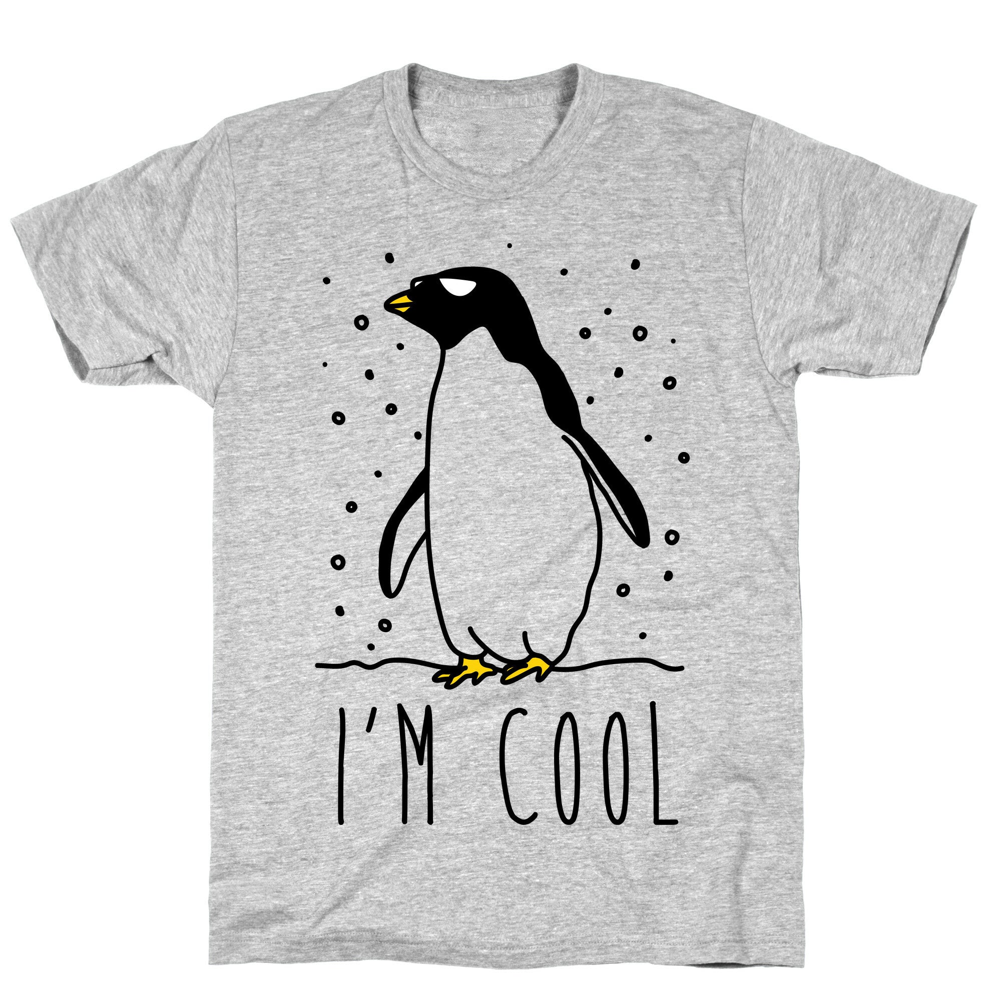 I'm Cool Penguin T-Shirt