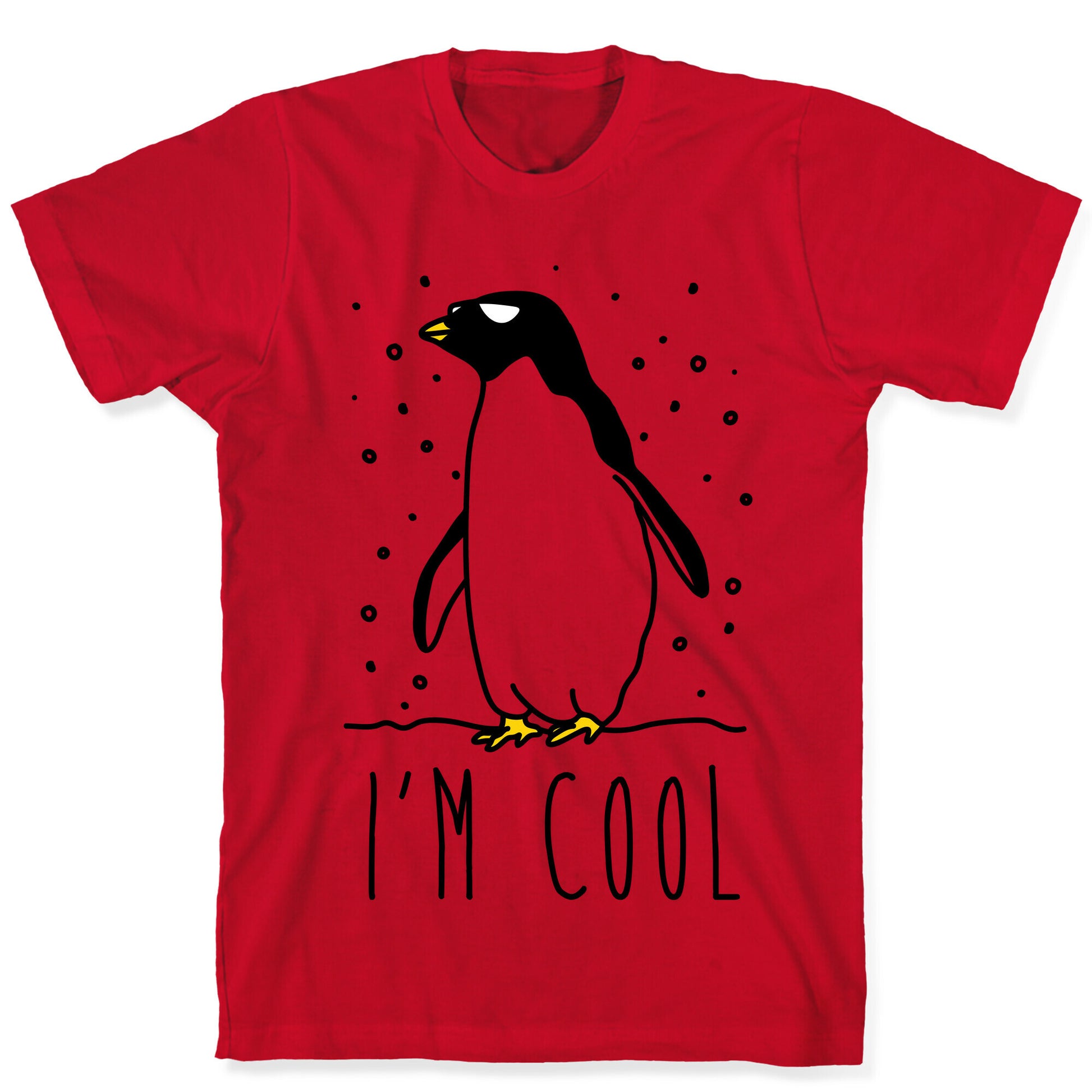 I'm Cool Penguin T-Shirt