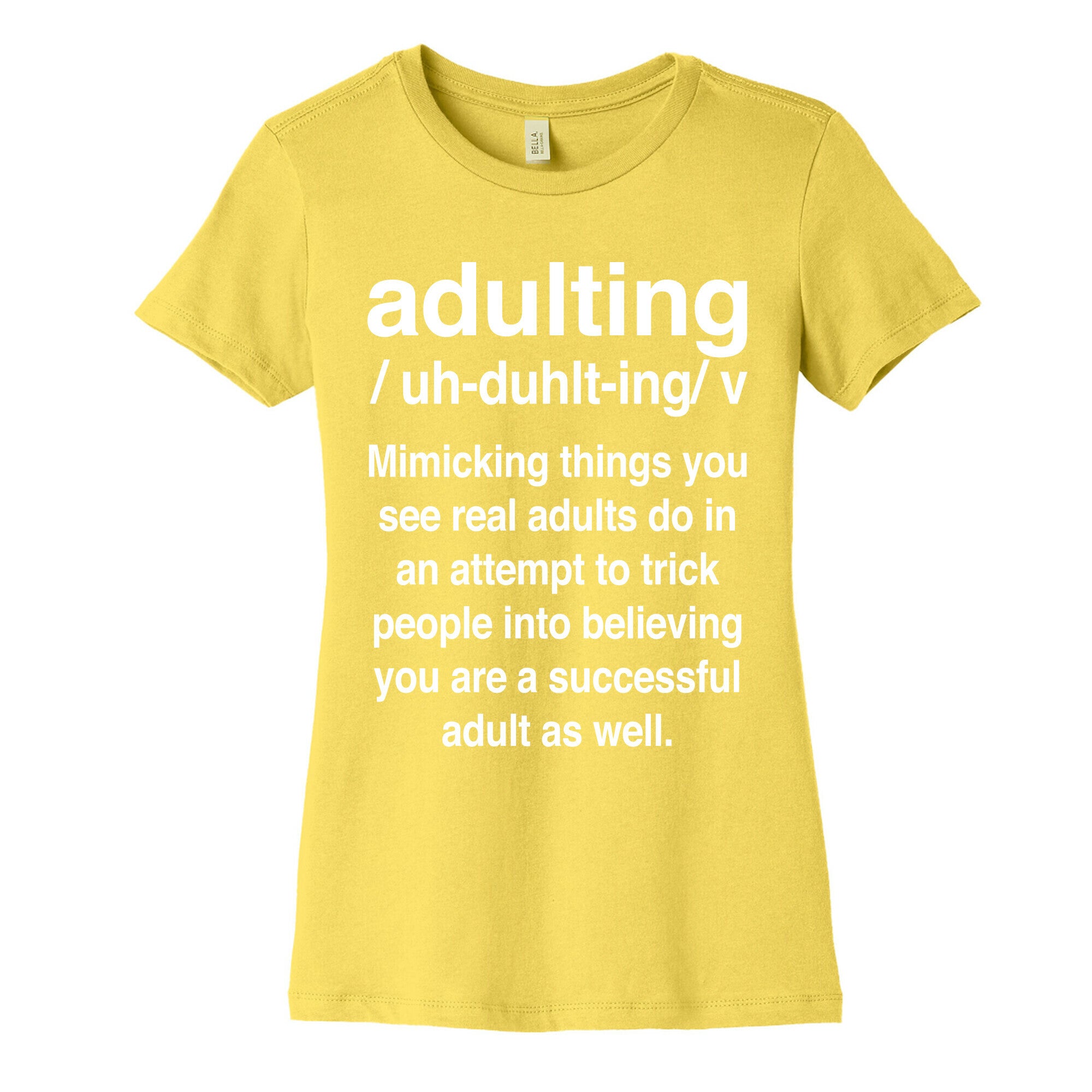 Adulting Definition Women's Cotton Tee
