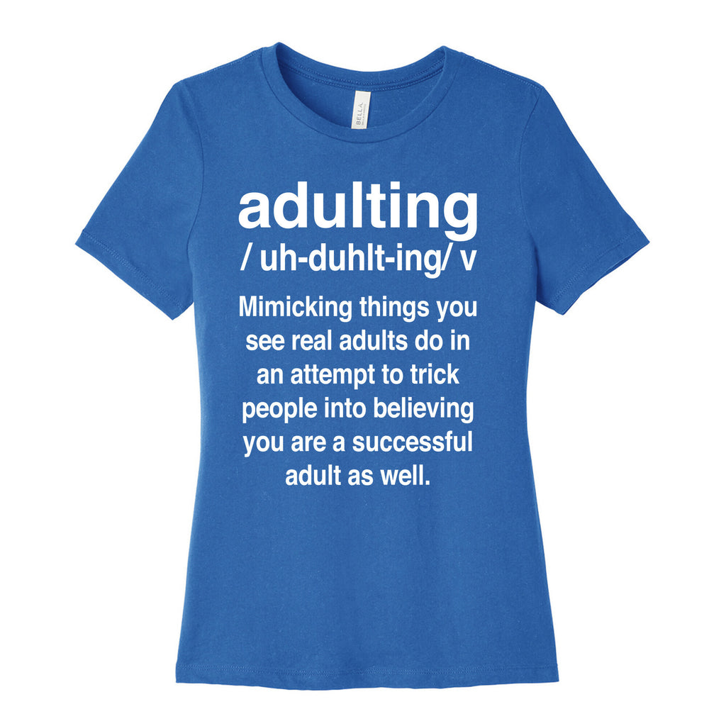 Adulting Definition Women's Cotton Tee