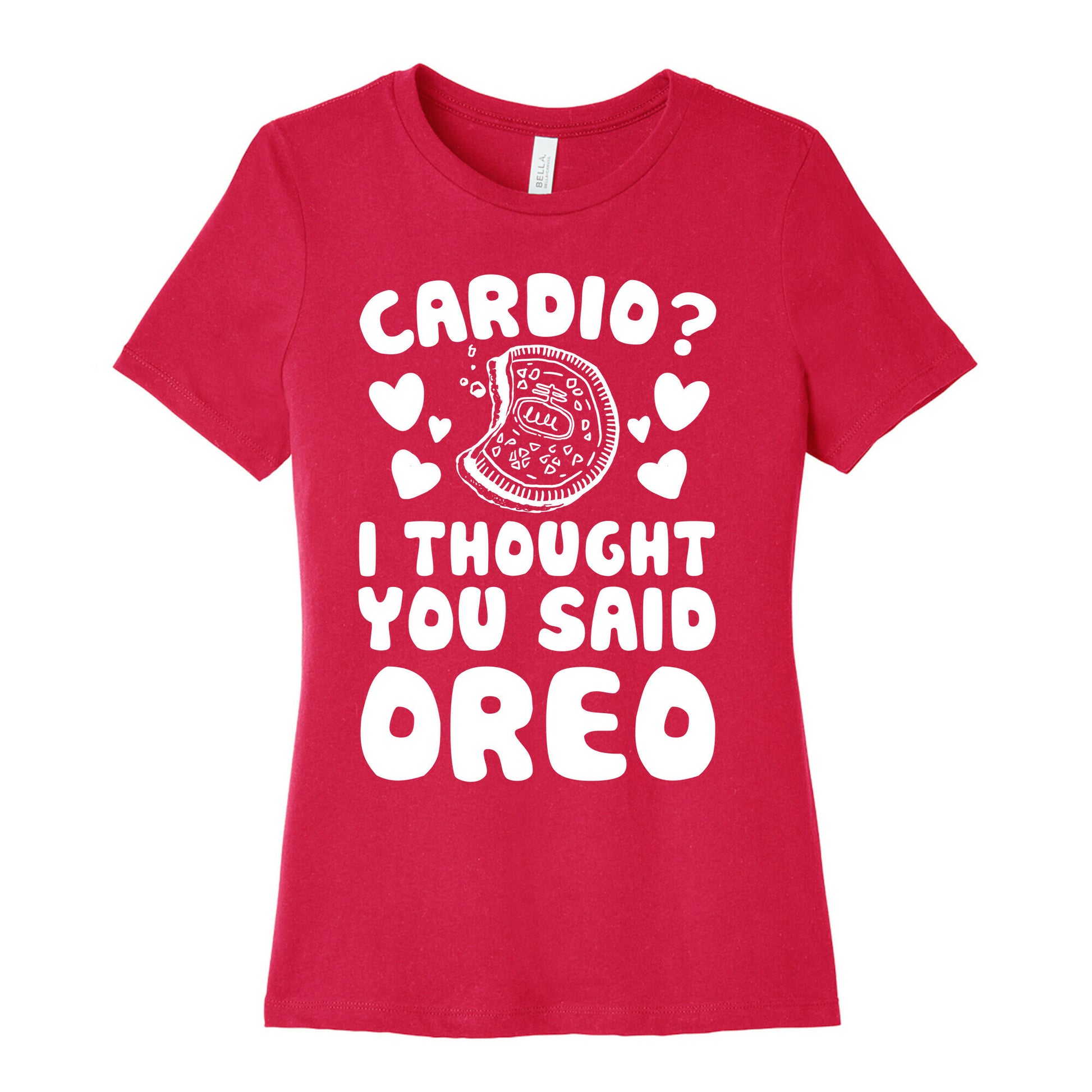 Cardio? I Thought You Said Oreo Women's Cotton Tee