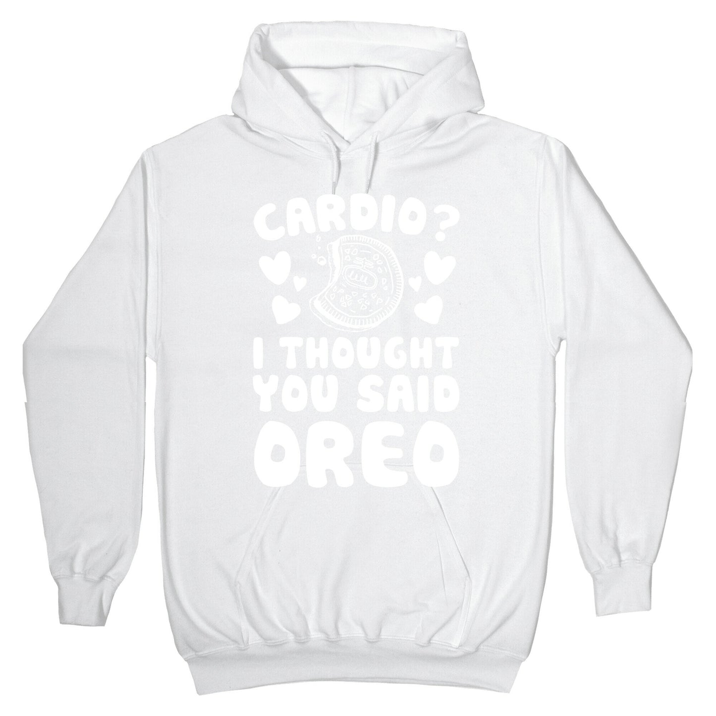 Cardio? I Thought You Said Oreo Hoodie