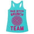 Bad Bitch Brunch Team Racerback Tank