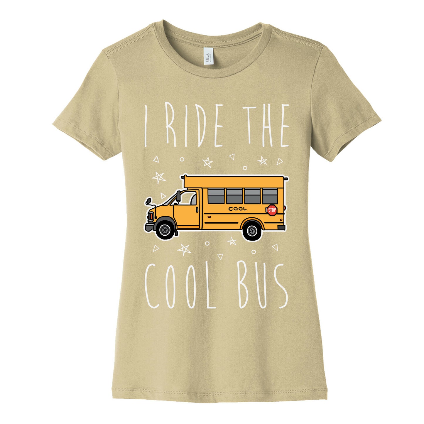 I Ride The Cool Bus Women's Cotton Tee