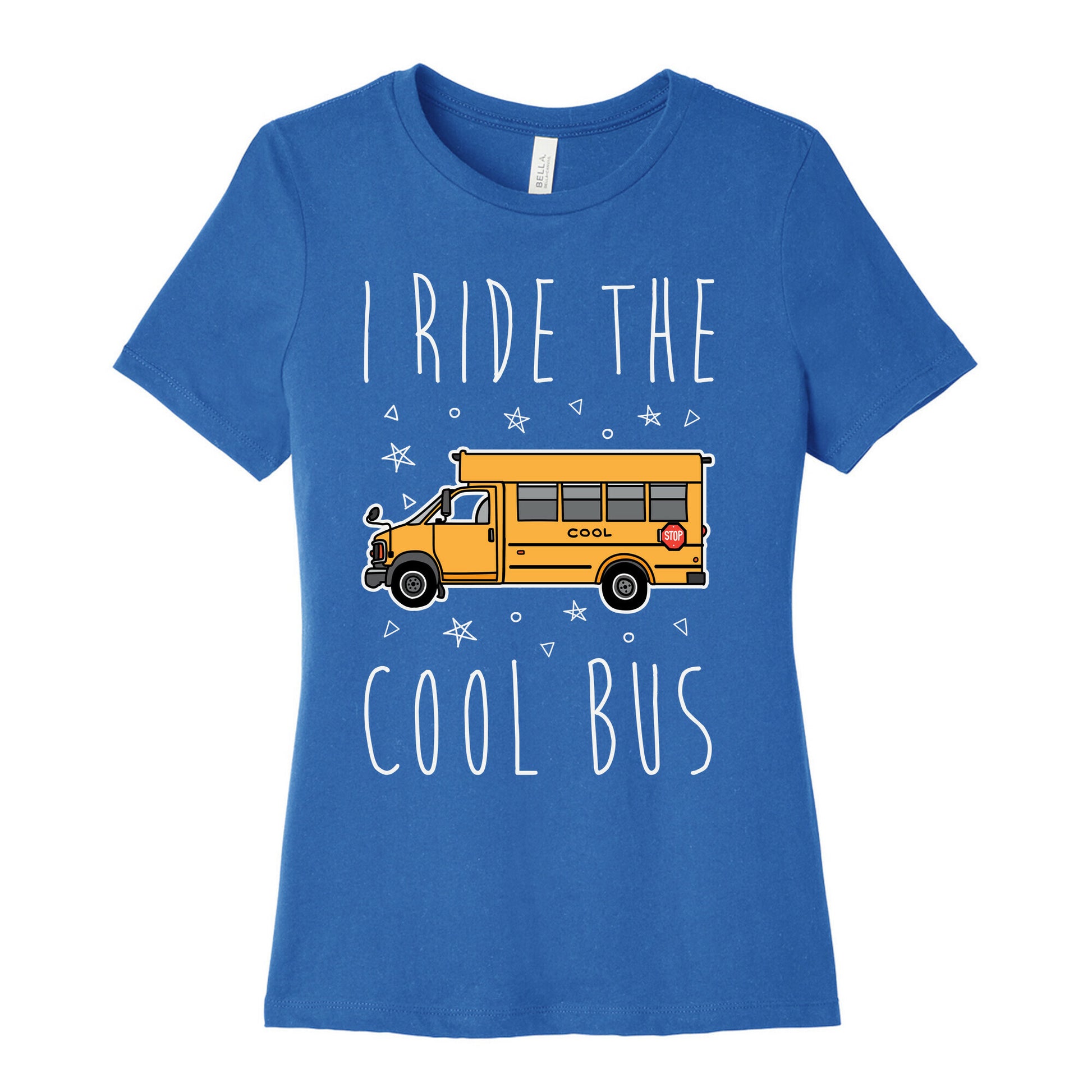 I Ride The Cool Bus Women's Cotton Tee