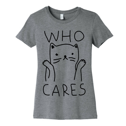 Who Cares Cat Women's Cotton Tee