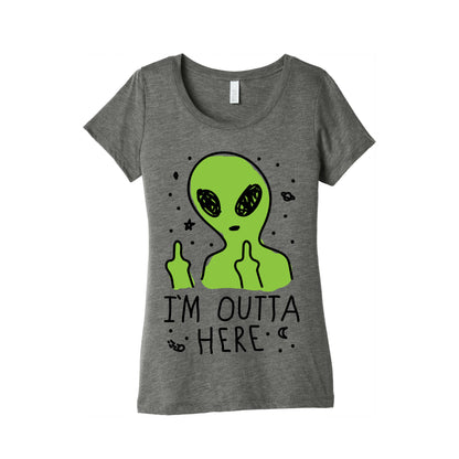 I'm Outta Here Alien Women's Triblend Tee