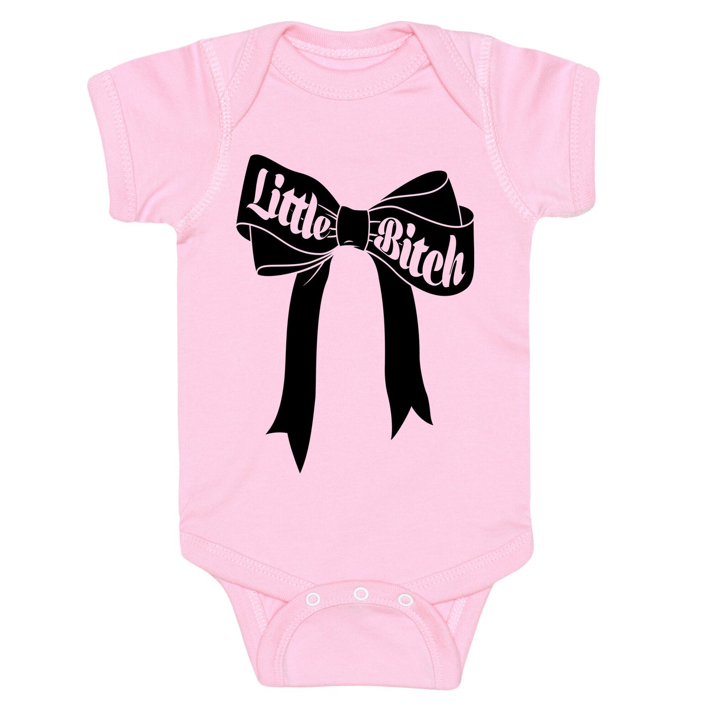 Little Bitch Baby One Piece