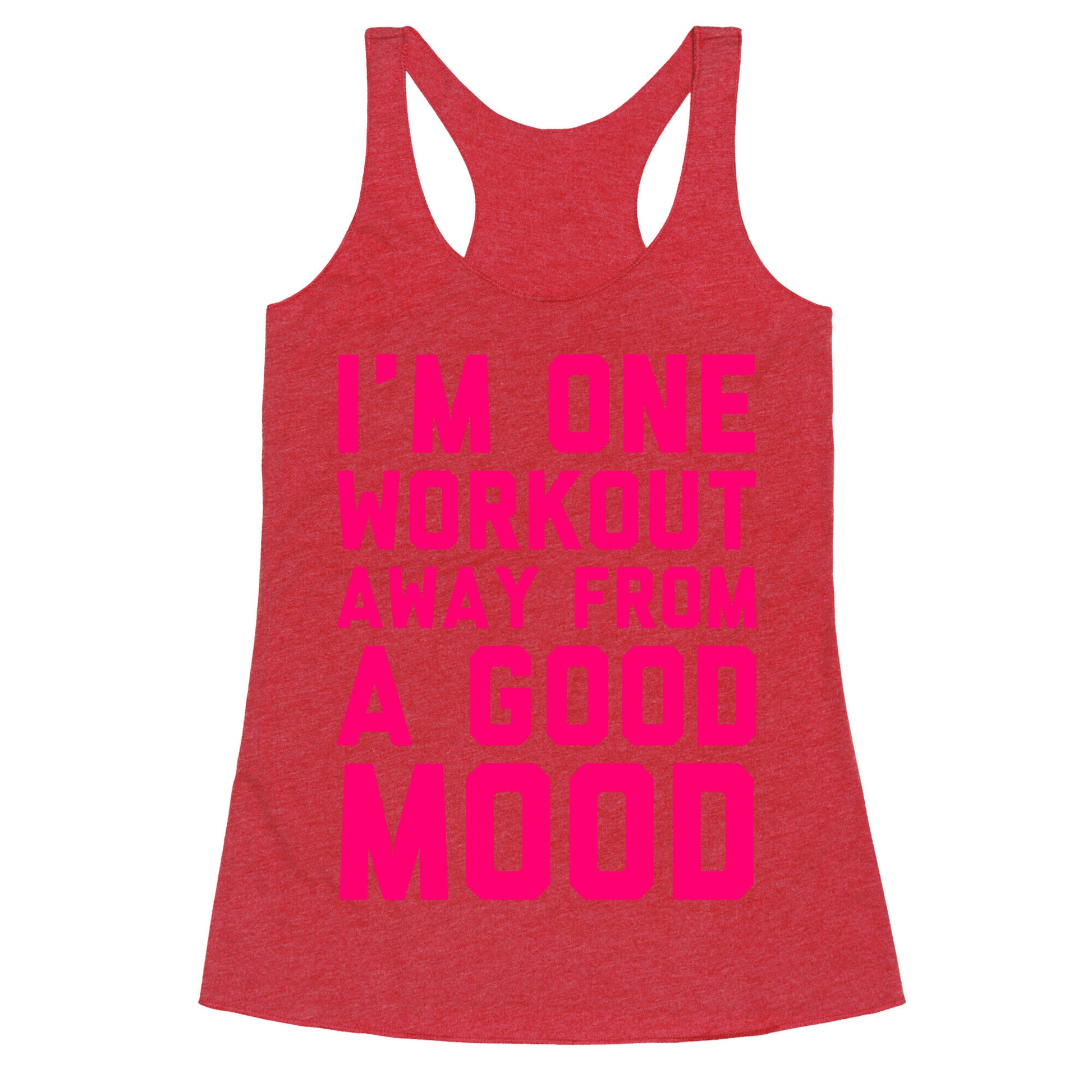 One Workout Away Racerback Tank