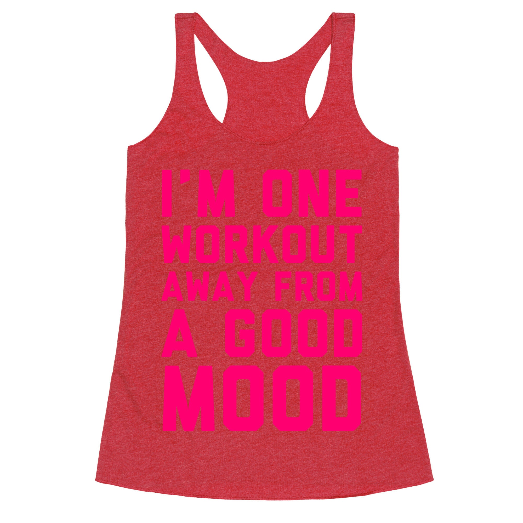 One Workout Away Racerback Tank