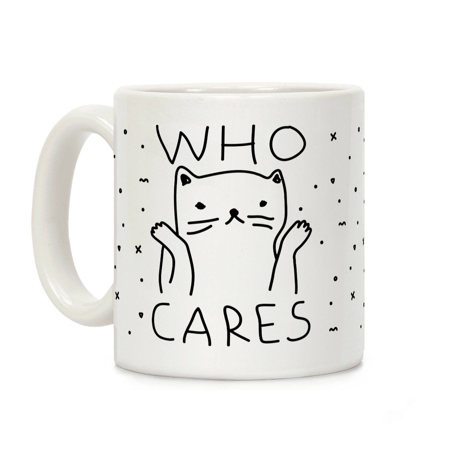 Who Cares Coffee Mug