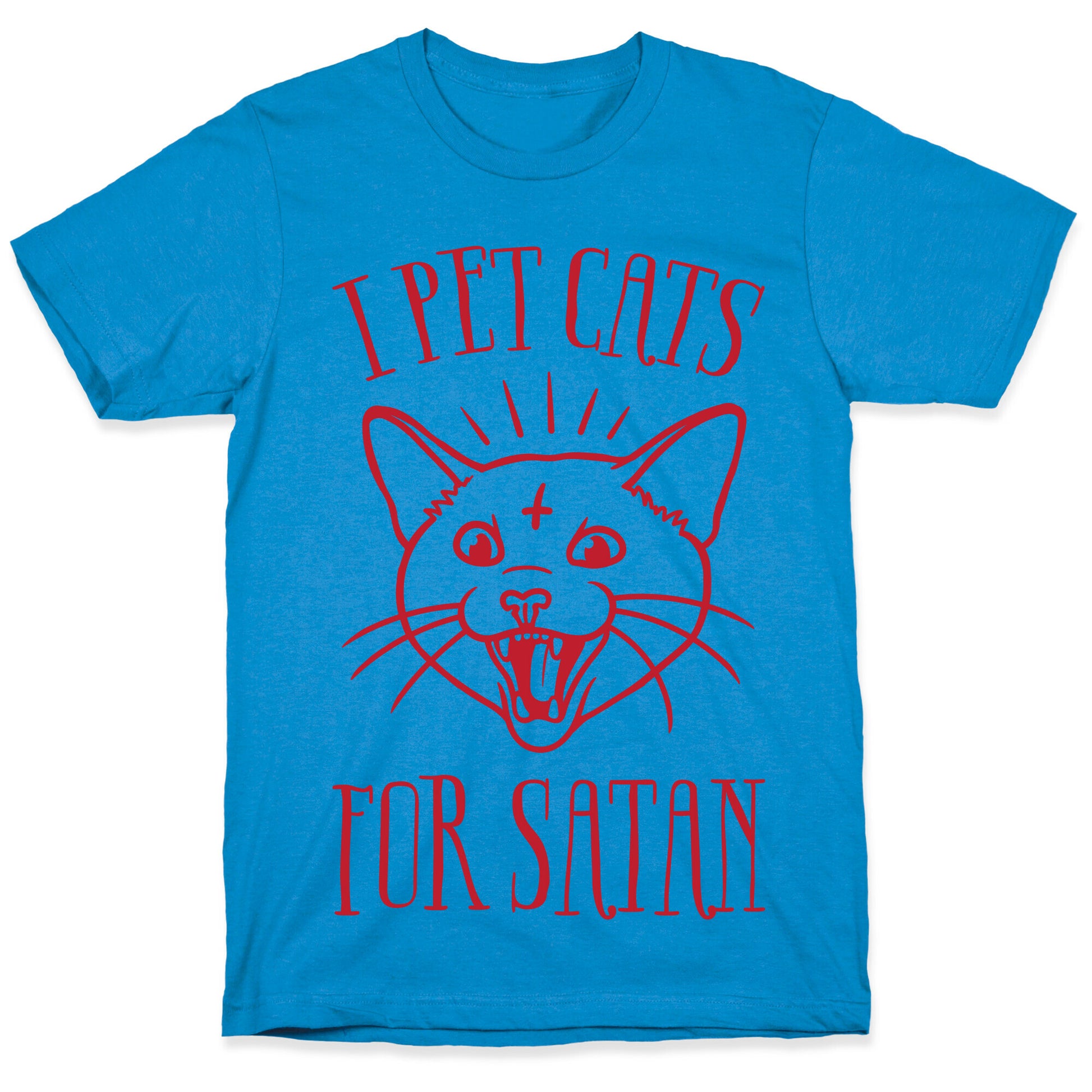 I Pet Cats For Satan T-Shirt
