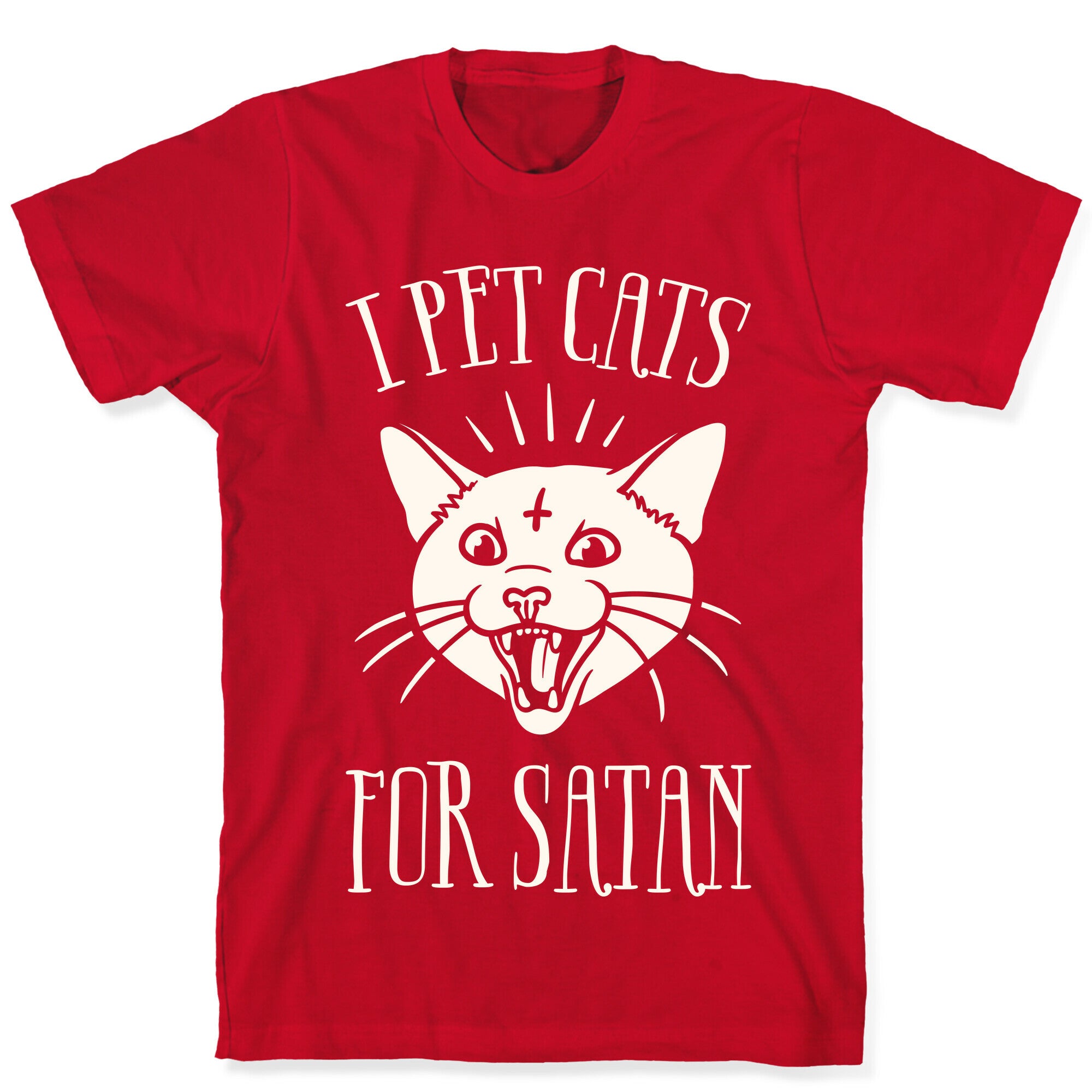 I Pet Cats For Satan T-Shirt