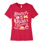 Brunch Is Bae Women's Cotton Tee