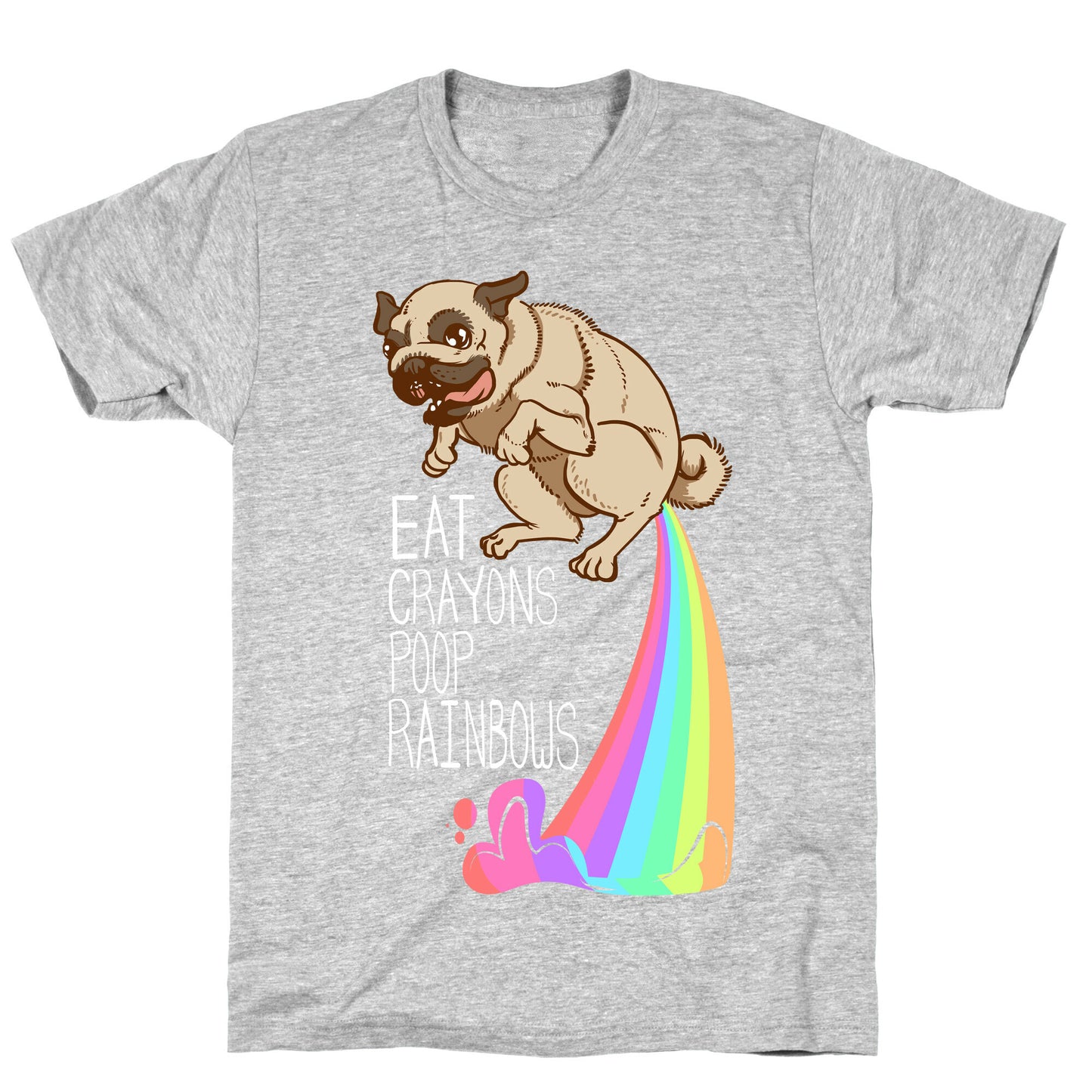 Eat Crayons, Poop Rainbows T-Shirt